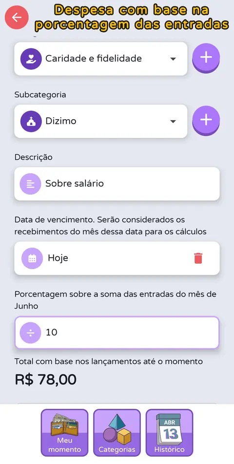 Tela de despesa calculada por porcentagem das entradas do mês, com o total apurado até o momento.