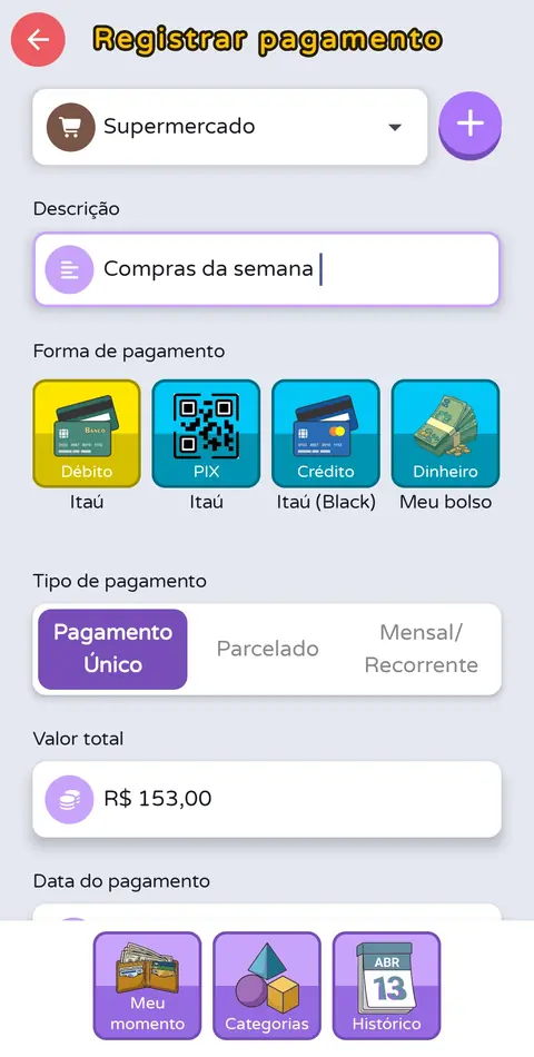 Tela de registrar pagamento: categoria, descrição, escolha da forma de pagamento entre débito, PIX, crédito e dinheiro, e o valor total.